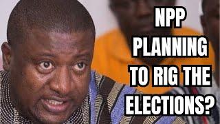 Has Nana B just admitted NPP will RIG the elections???