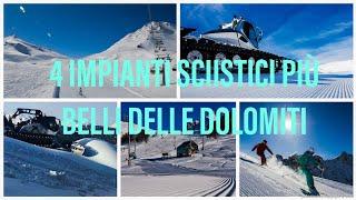 4 IMPIANTI SCIISTICI PIÙ BELLI DELLE DOLOMITI - DOVE ANDARE A SCIARE