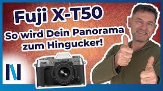 Fujifilm X-T50: Mit der Panorama-Funktion in der Systemkamera zum perfekten Foto!