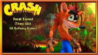 Crash Bandicoot ORIGINAL Song - Feral Forest (Oil Refinery Remix)!!!