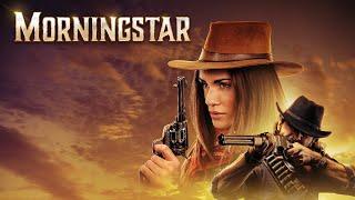 Morningstar (2024) [Western] [Action]  Isabelle’s Journey: Survival and Love in the Wild West