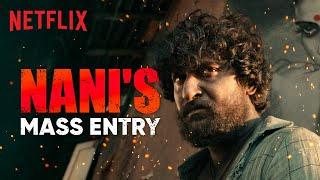 Nani's INCREDIBLE Entry Scene  | Dasara | Now Streaming | Netflix India