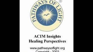 ACIM Insights - Lesson 186 - Pathways of Light