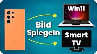Handy auf Fernseher übertragen oder Handy auf PC spiegeln mit Windows 11