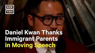 Daniel Kwan Thanks Immigrant Parents in Moving Speech