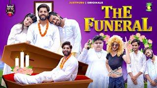 THE FUNERAL || JustPuru