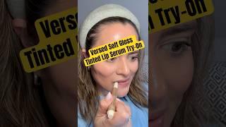 #versed Soft Gloss Tinted Lip Serum try-on. This is a your lips but better #liptint #glossylips