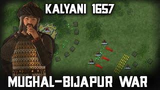 Siege of Kalyani 1657  • Aurangzeb •  Dilawar khan • Mughal-Bijapur War Ep 5