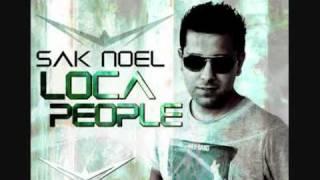 Sak Noel - Loca People (What The Fuck)