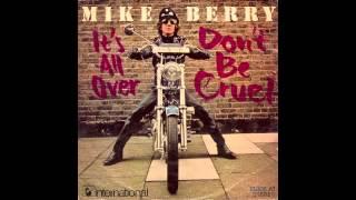 Mike Berry - Don't Be Cruel