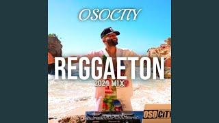 Reggaeton 2024 Mix