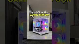 Lắp bộ PC full trắng nhỏ gọn chơi game #gamingpc #maytinh #pc #maytinhchoigame #pcsetup #pcgaming