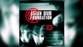 Asian Dub Foundation  - Fortress Europe (Official Audio)