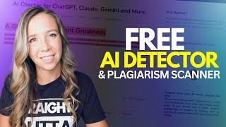 The Best Free AI Detector and Plagiarism Scanner