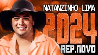 NATANZINHO LIMA 2024 ( REPERTÓRIO NOVO 2024 ) CD NOVO - MÚSICAS NOVAS