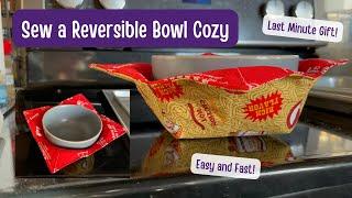 Sew a Bowl Cozy | Easy Sew Bowl Cozy | Quick Last Minute Sewing Gifts | DIY Handmade Gifts