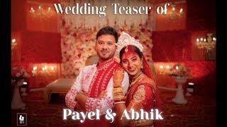 Payel & Abhik Wedding Teaser  || #bongposto #wedding #teaser