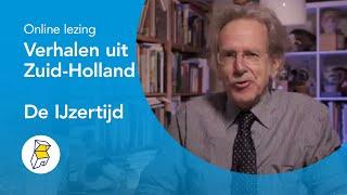 Verhalen uit Zuid-Holland: de IJzertijd, door Evert van Ginkel