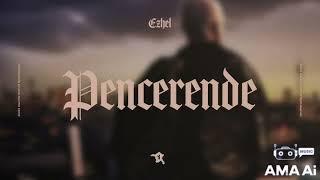 Ezhel - Pencerende (Ama Ai)