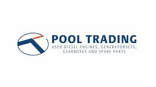 Pool Trading: Used diesel engines, generatorsets, gearboxes and spare parts