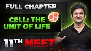 Cell: The Unit of Life FULL CHAPTER | Class 11th Botany | Arjuna NEET