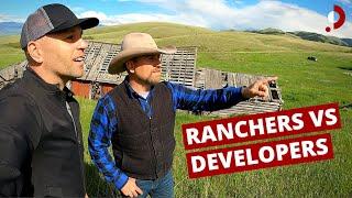 Ranchers VS Developers - The Battle For Montana's Future 