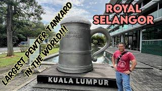 Visiting The World's Largest Manufacturer of Pewter Royal Selangor (2024) Kuala Lumpur Malaysia