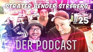 Sträter Bender Streberg - Der Podcast: Folge 25