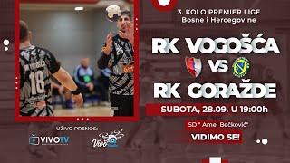 RK Vogošća - RK Goražde / 3. kolo Premijer lige Bosne i Hercegovine / PRENOS UŽIVO /