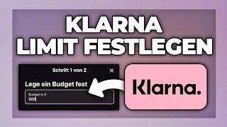 Klarna Limit einstellen - Zahlungslimit & Budget Tutorial