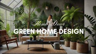 Create a SERENE Home with GREEN Decor | Relaxing Ambience Video