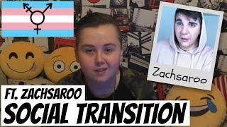 SOCIAL TRANSITION EXPERIENCE (Ft. Zachsaroo)