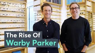 How Warby Parker Grew From Eyeglasses Upstart To $1.8 Billion Business