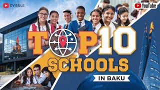 Top 10 Best International Schools in Baku | A Guide for Expats and Parents