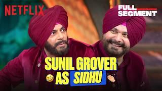 Sunil Grover's EPIC Siddhu Paaji Mimicry  Ft. Navjot Singh Sidhu, Harbhajan Singh | #TGIKS