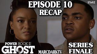 POWER BOOK II: GHOST SEASON 4 EPISODE 10 RECAP!!! SERIES FINALE!!!