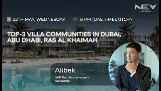 TOP-3 VILLA COMMUNITIES in Dubai, Abu Dhabi, Ras al Khaimah | Buy luxury real estate in UAE