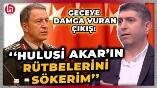 Hulusi Akar'ın 'İsrail' açıklamasına Yavuz Değirmenci'den gündeme bomba gibi düşecek çıkış!