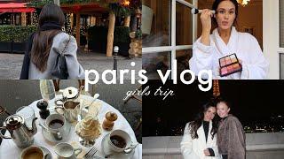 VLOG  A week in Paris! The best girls trip!