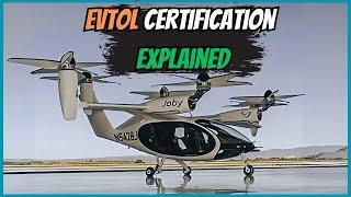 Understanding Evtol Certification in 3 MINUTES!