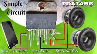 DIY Powerful Ultra Bass Amplifier, TDA7496, Amplifier Circuit, Low Components, Simple Stereo Circuit