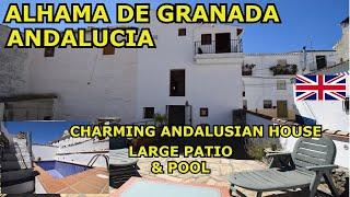 ANDALUSIAN HOUSE FOR SALE IN ALHAMA DE GRANADA, WITH POOL& PATIO, GRANADA HOUSES ESTATE AGENCY