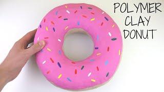 How To Make A Giant Pink Donut With Polymer Clay