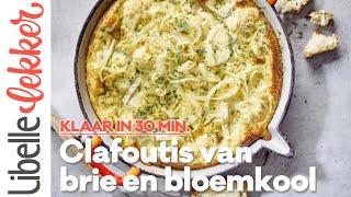 Klaar in 30 minuten: hartige clafoutis van bloemkool en brie met kaasbroodjes