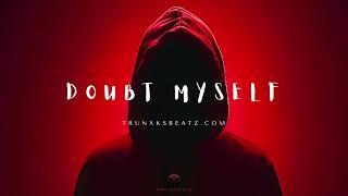 Doubt Myself (NF Type Beat x Hopsin Type Beat) Prod. by Trunxks