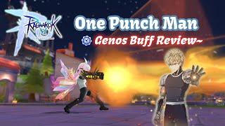 One Punch Man Collab Rerun!! Genos Buff Review~ | Ragnarok M