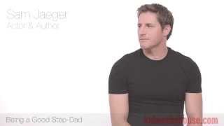 How To Be A Great Stepfather - Sam Jaeger