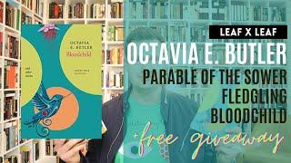 OCTAVIA E. BUTLER: Parable of the Sower, Fledgling, Bloodchild & Other Stories