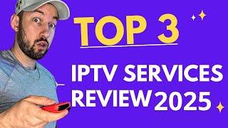 Top 3 IPTV Services Review 2025: Xtreme HD IPTV, CATCHON TV, and Apollo Group TV
