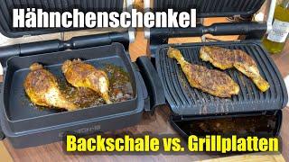 Hähnchenschenkel im OptiGrill - Grillplatten vs. Backschale: Wo klappt es besser?